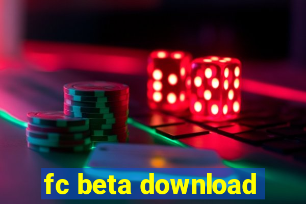 fc beta download